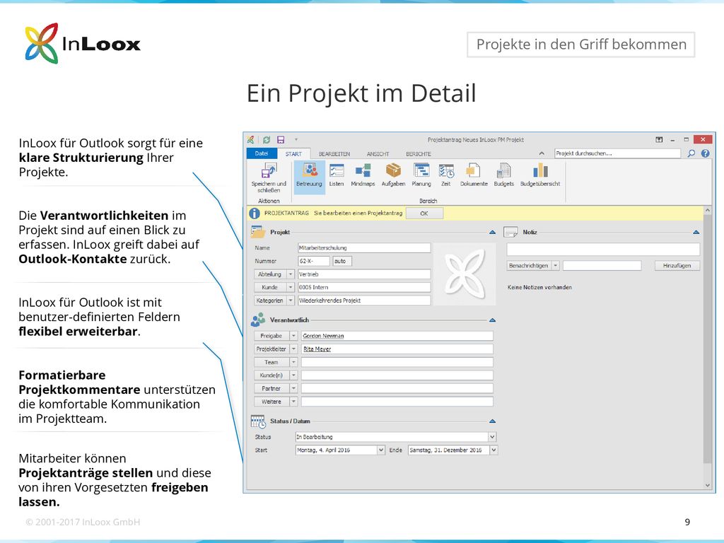 Ein Projekt im Detail InLoox für Outlook sorgt für eine klare Strukturierung Ihrer Projekte.