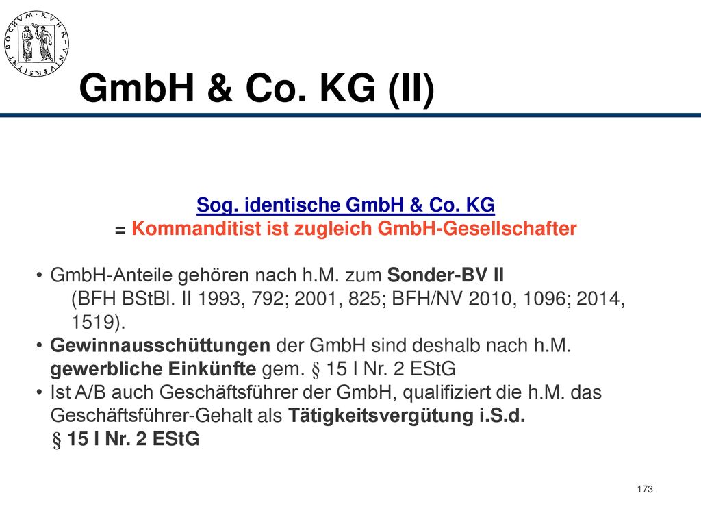 GmbH & Co. KG (II) Sog. identische GmbH & Co. KG
