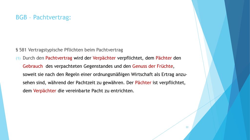 BGB – Pachtvertrag: § 581 Vertragstypische Pflichten beim Pachtvertrag