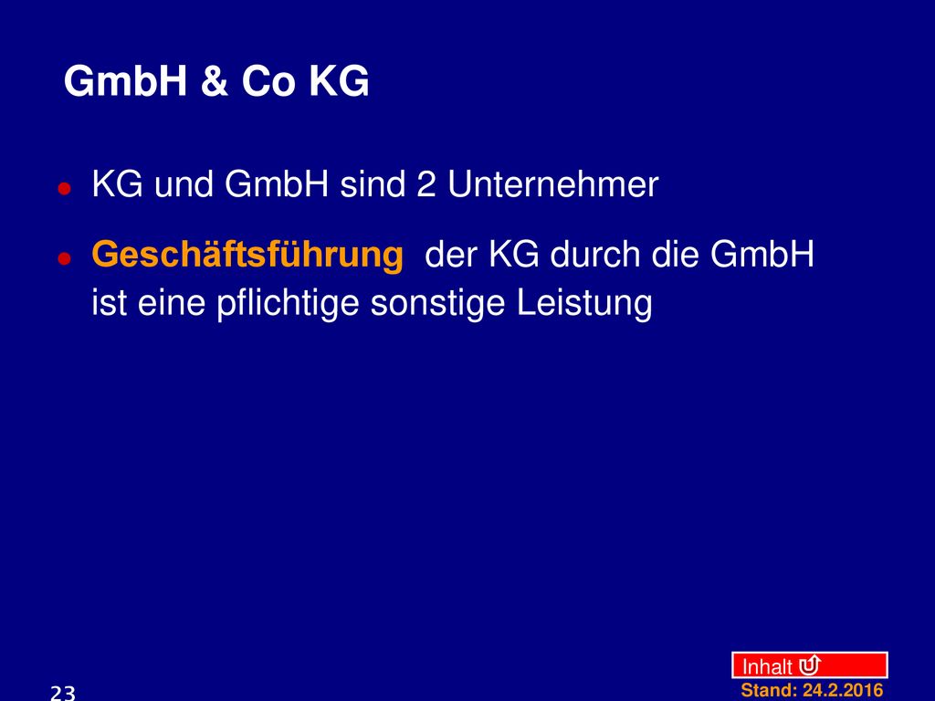 GmbH & Co KG KG und GmbH sind 2 Unternehmer
