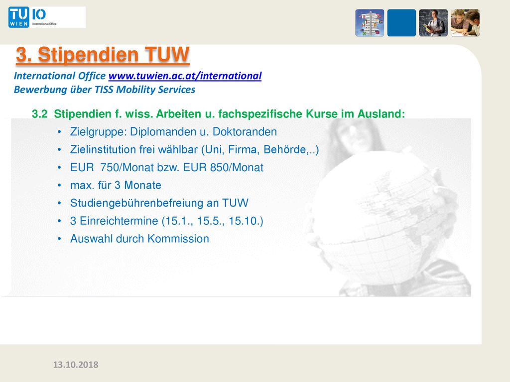 3. Stipendien TUW International Office   Bewerbung über TISS Mobility Services