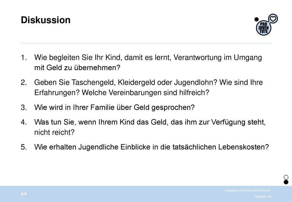 Diskussion Wie begleiten Sie Ihr Kind, damit es lernt, Verantwortung im Umgang mit Geld zu übernehmen