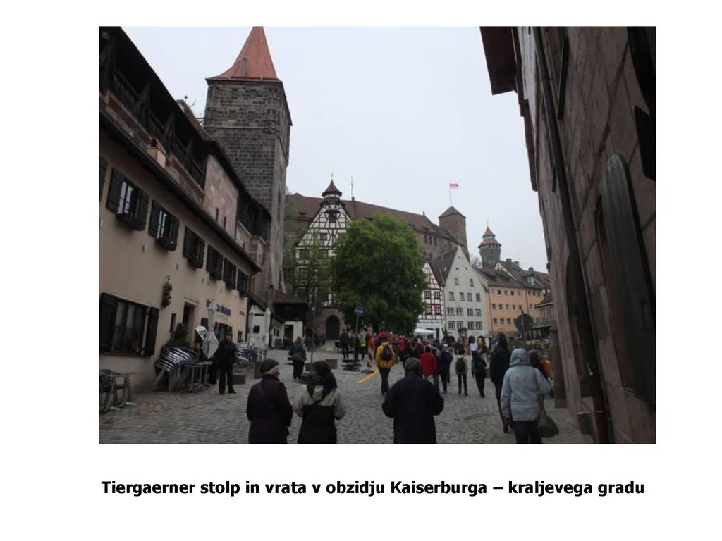 Tiergaerner stolp in vrata v obzidju Kaiserburga – kraljevega gradu