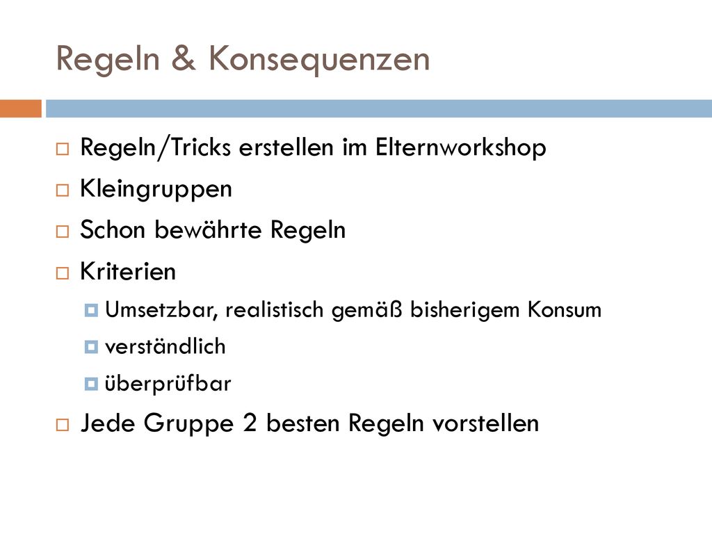Regeln & Konsequenzen Regeln/Tricks erstellen im Elternworkshop