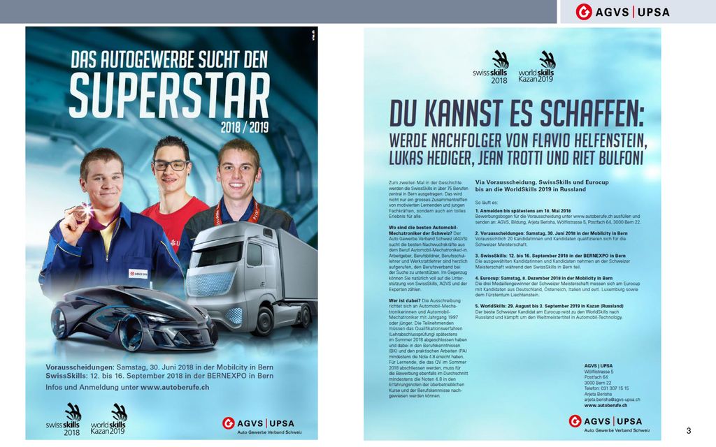 Vorausscheidung: ca. 40 Automobil-Mechatroniker/innen  Maximalalter der TN im 2018 beträgt 21 Jahre