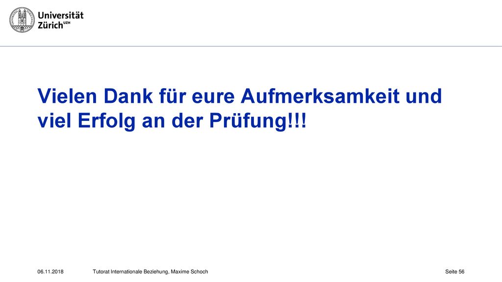 Vielen Dank für eure Aufmerksamkeit und viel Erfolg an der Prüfung!!!