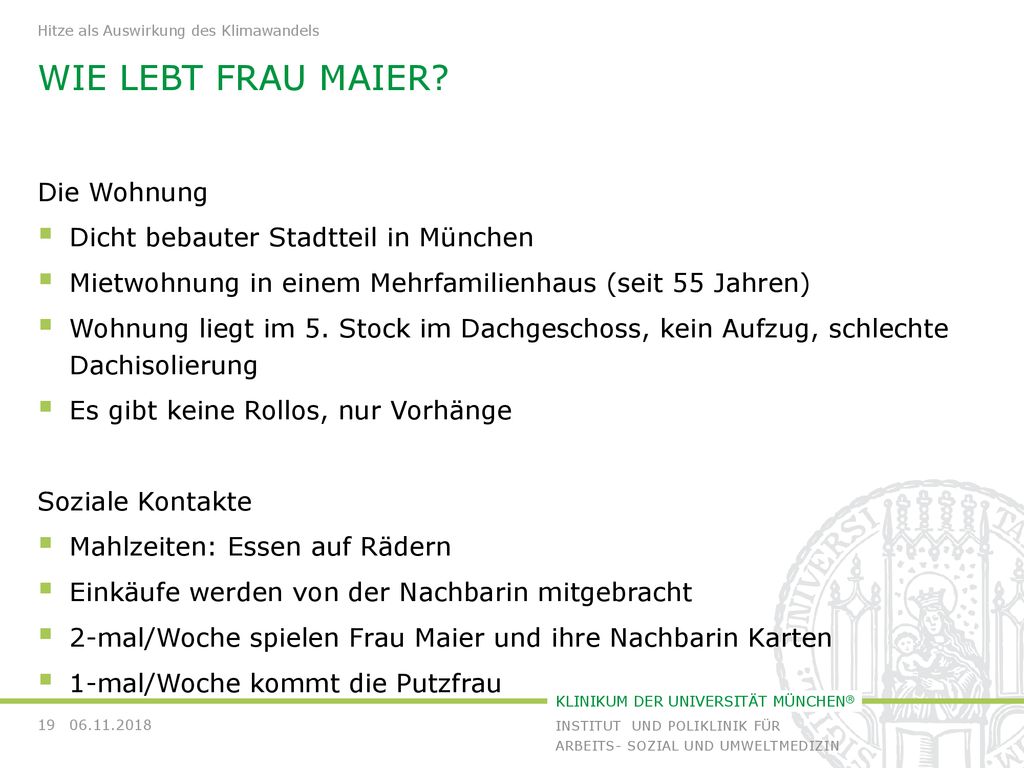 Wie lebt frau maier Die Wohnung Dicht bebauter Stadtteil in München