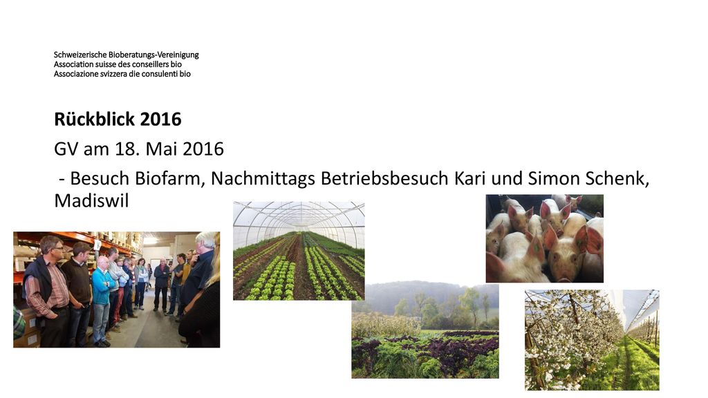 Schweizerische Bioberatungs-Vereinigung Association suisse des conseillers bio Associazione svizzera die consulenti bio