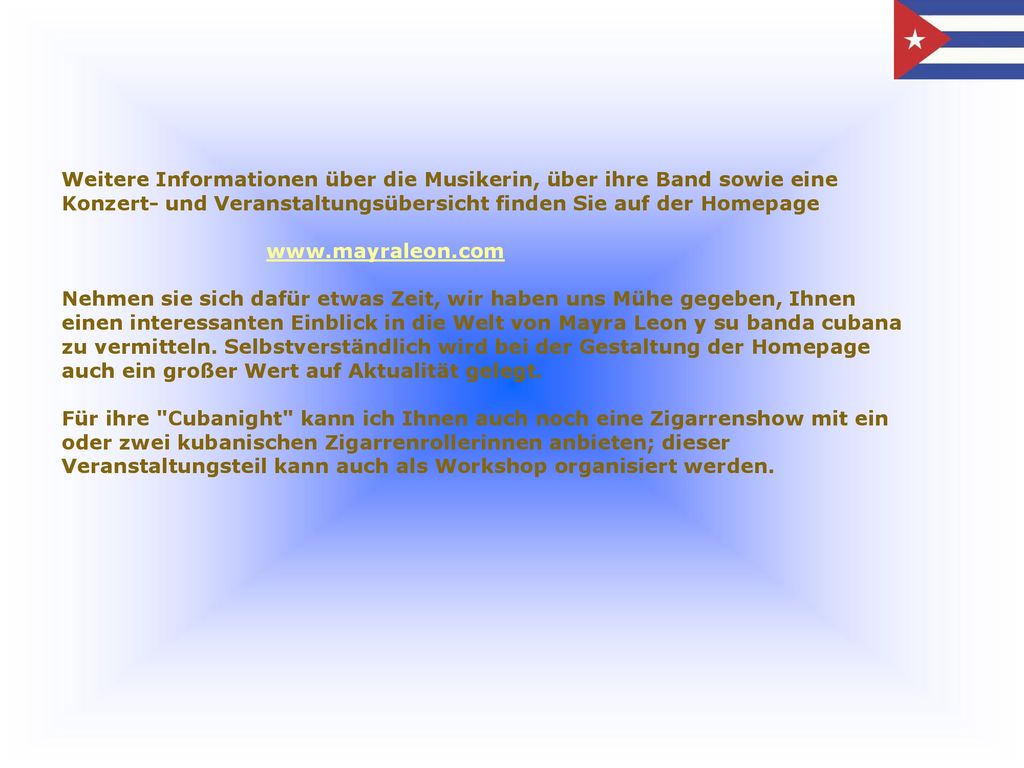Weitere Informationen über die Musikerin, über ihre Band sowie eine