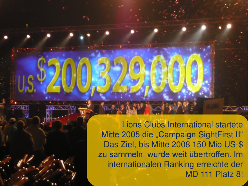 Lions Clubs International startete Mitte 2005 die „Campaign SightFirst II
