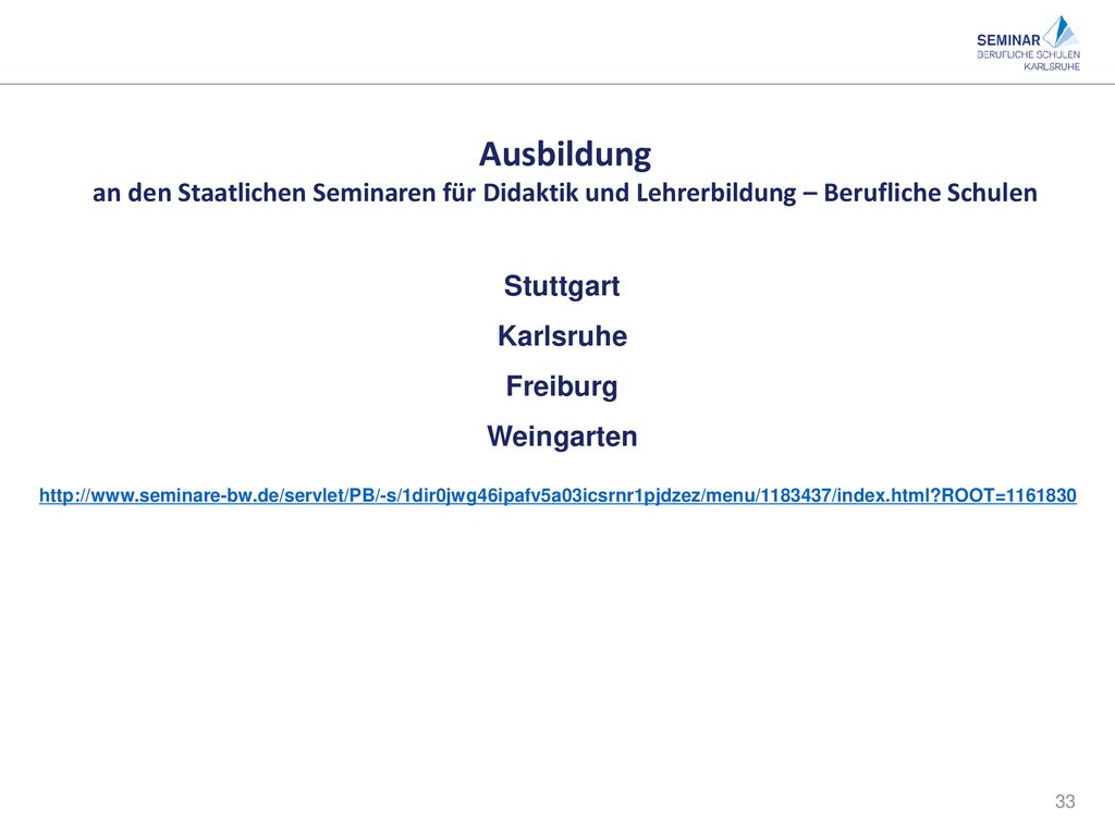 Ausbildung an den Staatlichen Seminaren für Didaktik und Lehrerbildung – Berufliche Schulen