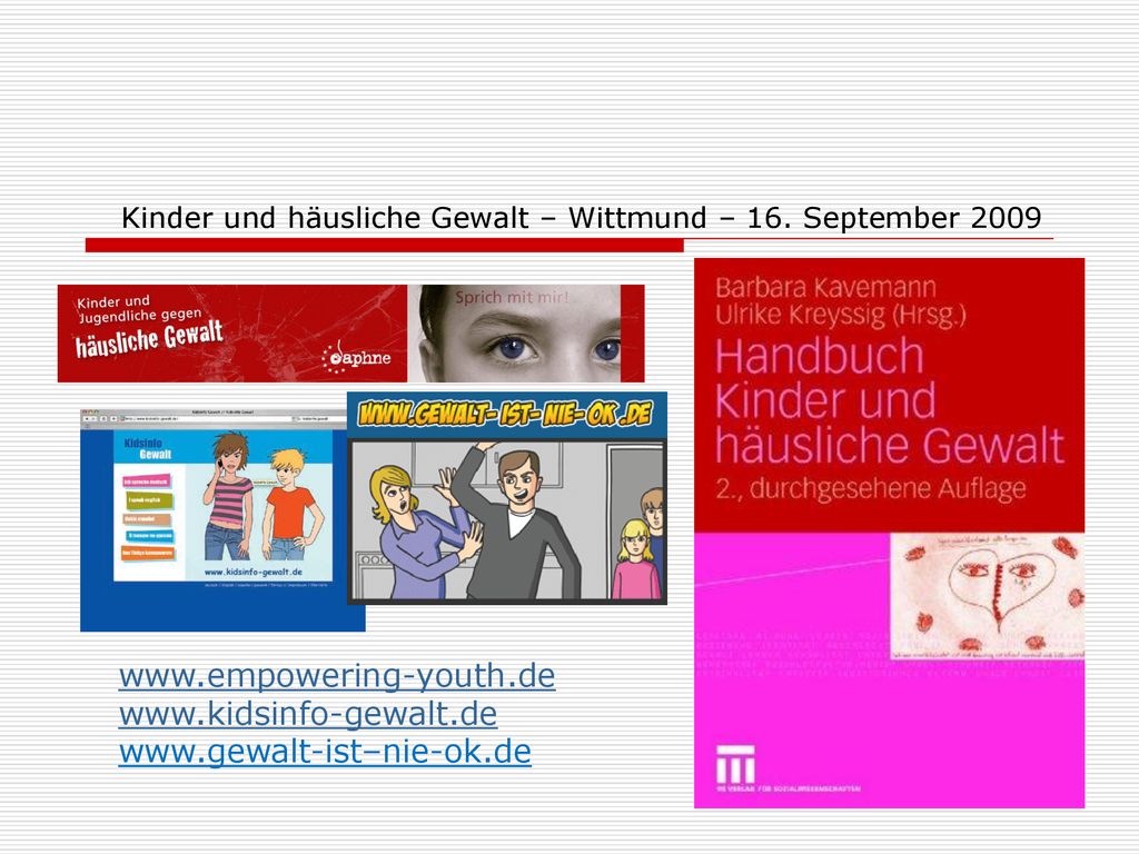 Kinder und häusliche Gewalt – Wittmund – 16. September 2009