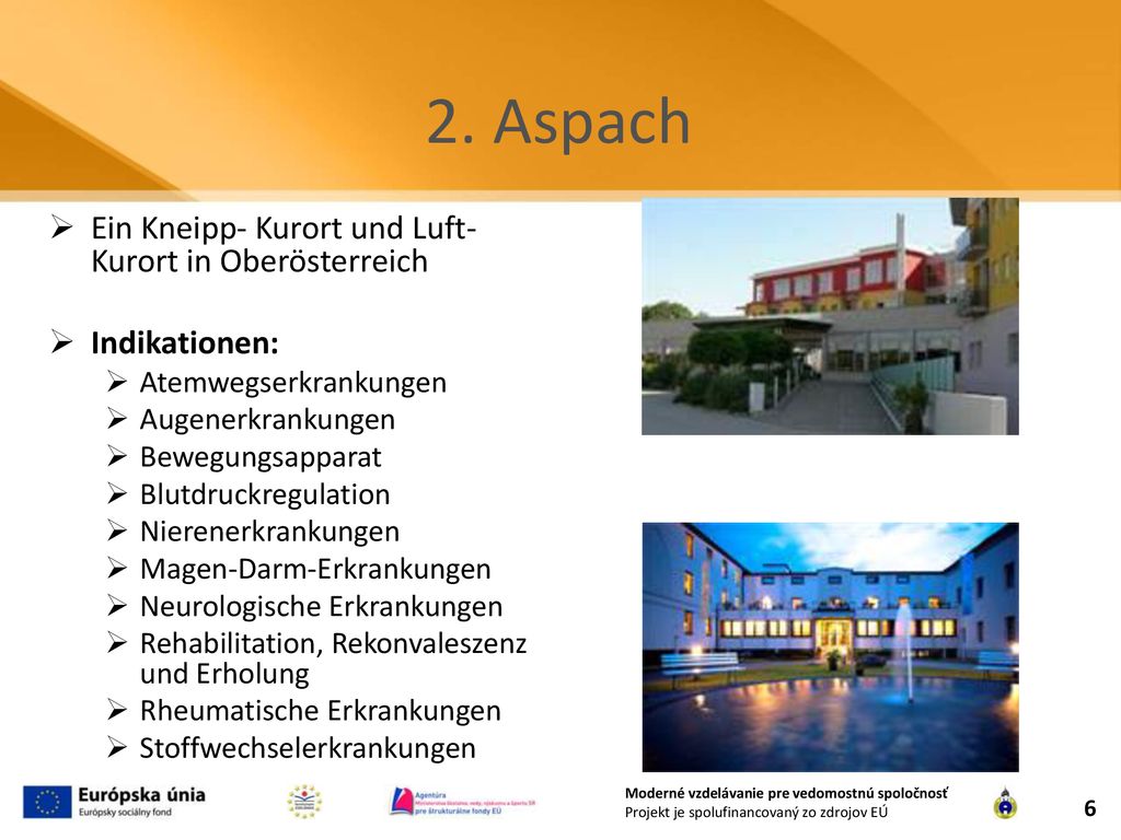 2. Aspach Ein Kneipp- Kurort und Luft-Kurort in Oberösterreich