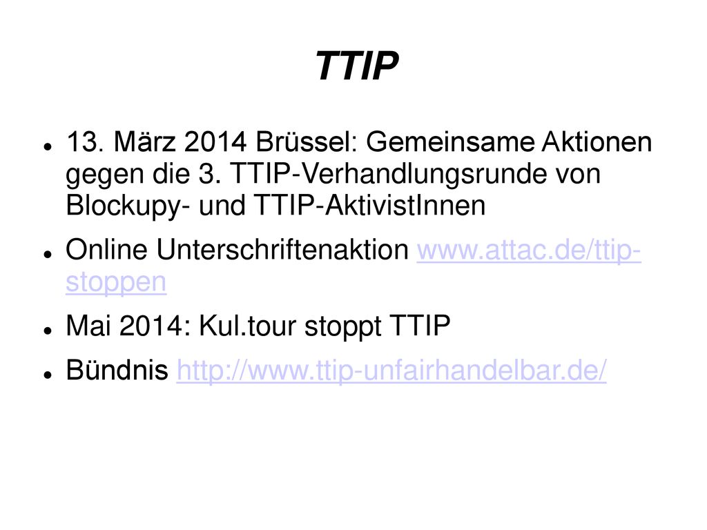 TTIP 13. März 2014 Brüssel: Gemeinsame Aktionen gegen die 3. TTIP-Verhandlungsrunde von Blockupy- und TTIP-AktivistInnen.