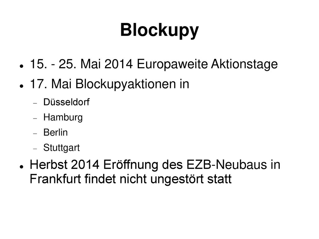 Blockupy Mai 2014 Europaweite Aktionstage