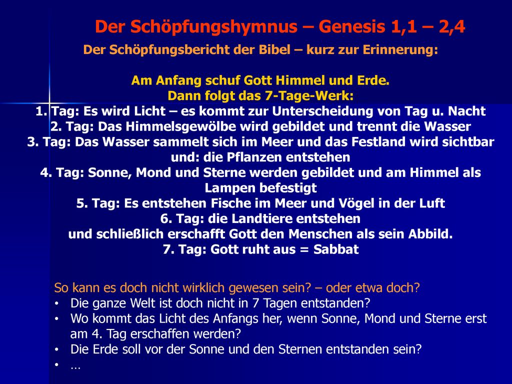 Der Schopfungshymnus Genesis 1 1 2 4 Im Anfang Schuf Gott Himmel Ppt Herunterladen