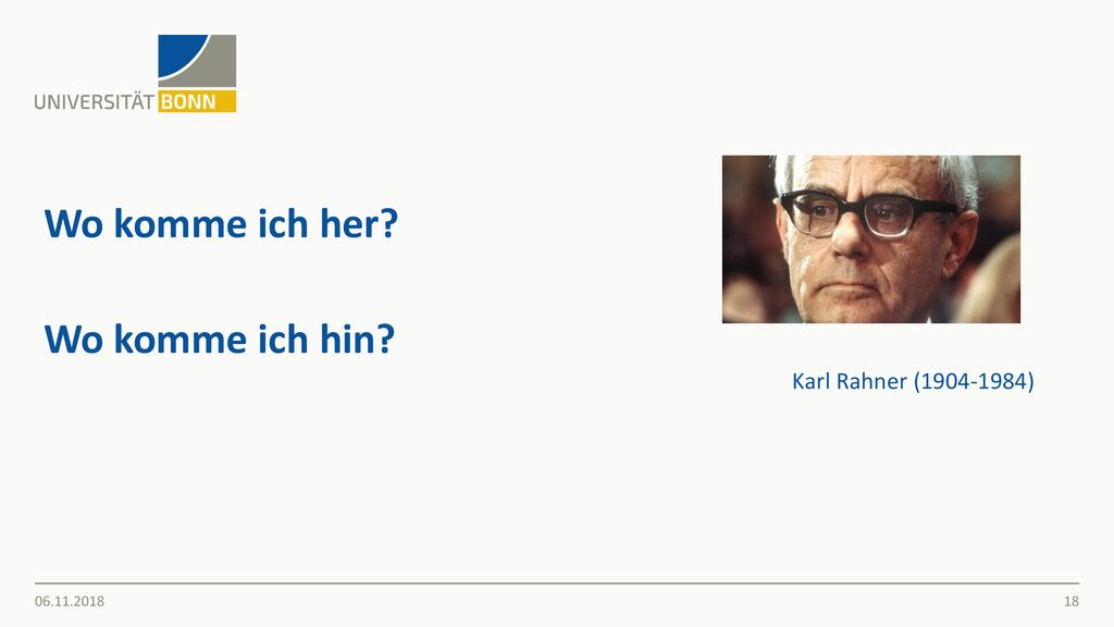 Wo komme ich her Wo komme ich hin Karl Rahner ( )