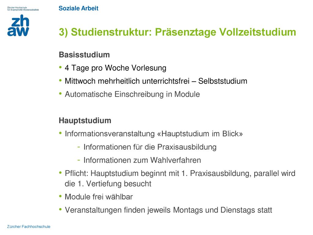 3) Studienstruktur: Präsenztage Vollzeitstudium