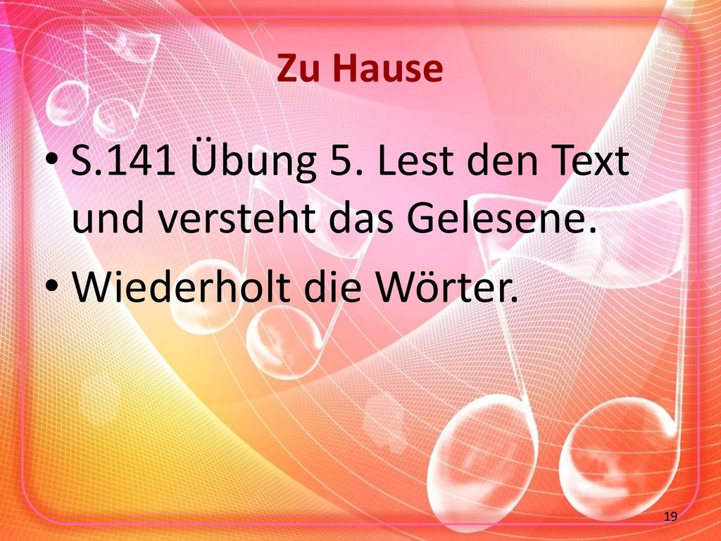 S.141 Übung 5. Lest den Text und versteht das Gelesene.