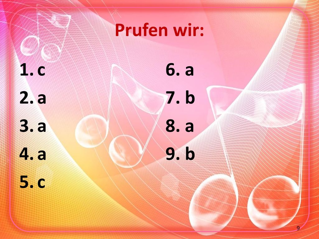 Prufen wir: c a 6. a 7. b 8. a 9. b