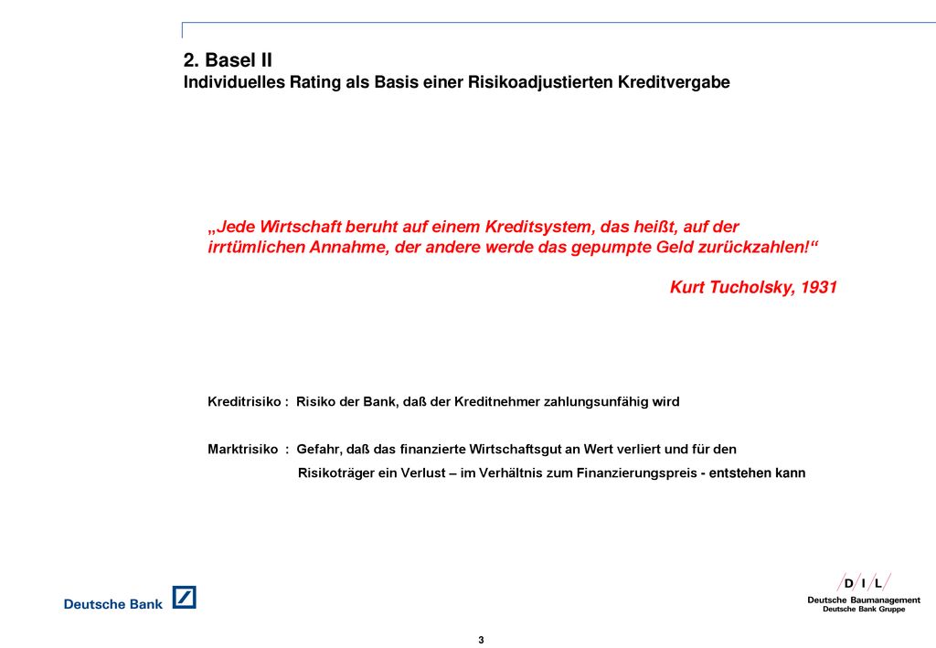 2. Basel II Individuelles Rating als Basis einer Risikoadjustierten Kreditvergabe