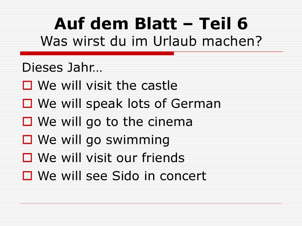 Auf dem Blatt – Teil 6 Was wirst du im Urlaub machen