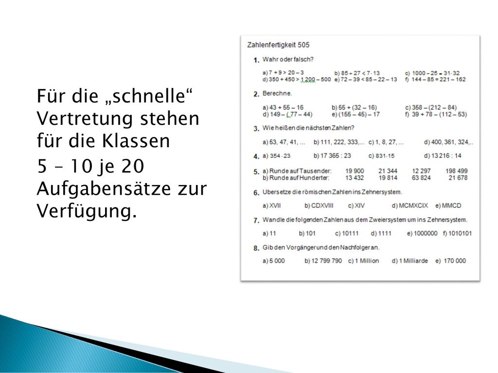 Für die „schnelle Vertretung stehen für die Klassen 5 – 10 je 20 Aufgabensätze zur Verfügung.