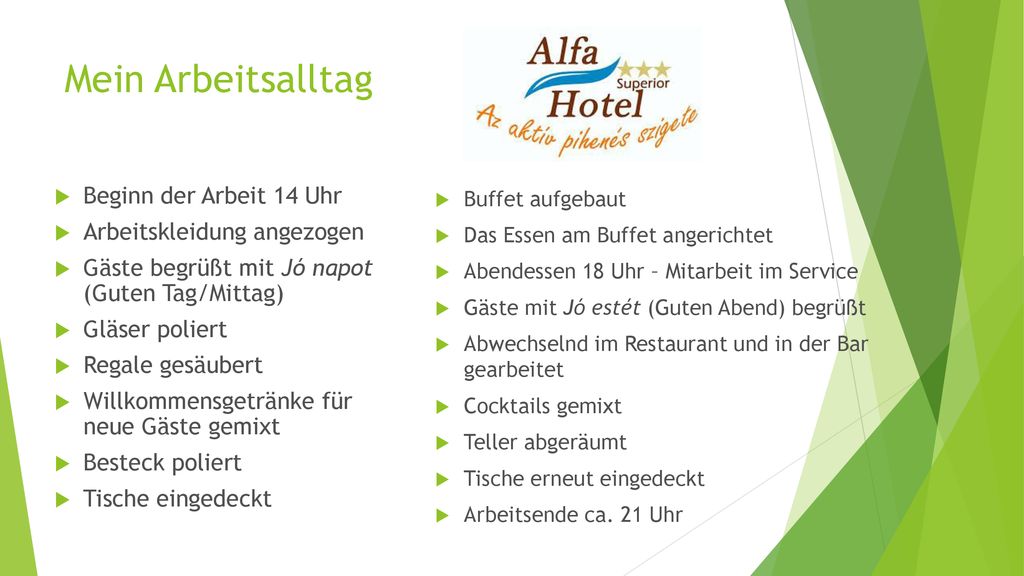 Mein Arbeitsalltag Beginn der Arbeit 14 Uhr Arbeitskleidung angezogen