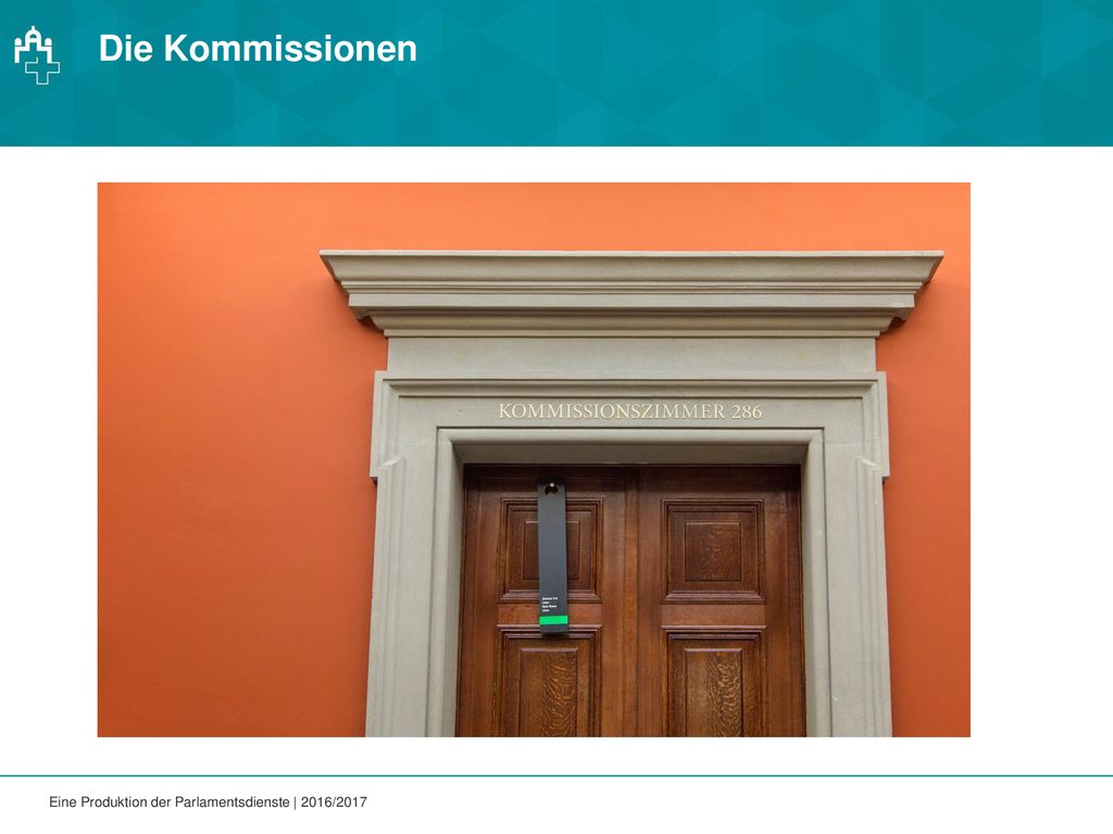 Die Kommissionen Eine Produktion der Parlamentsdienste | 2016/2017