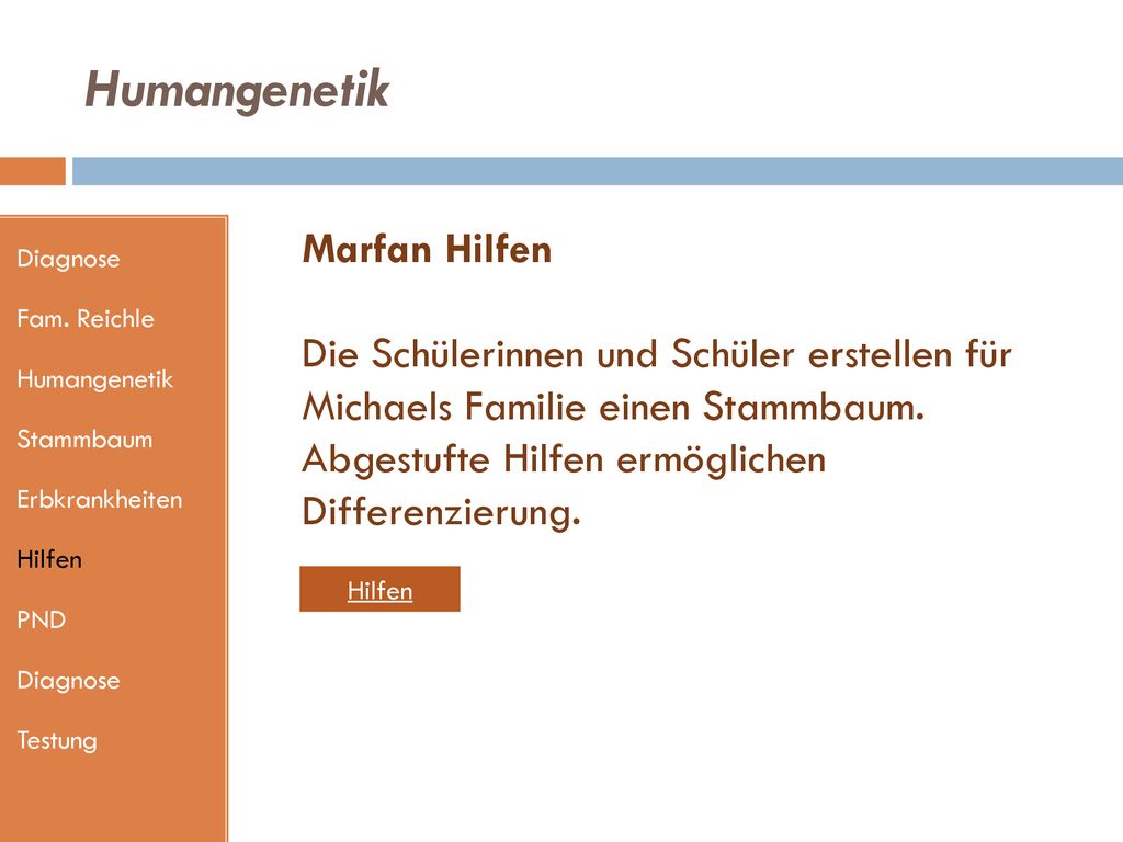Humangenetik Diagnose. Fam. Reichle. Humangenetik. Stammbaum. Erbkrankheiten. Hilfen. PND. Testung.