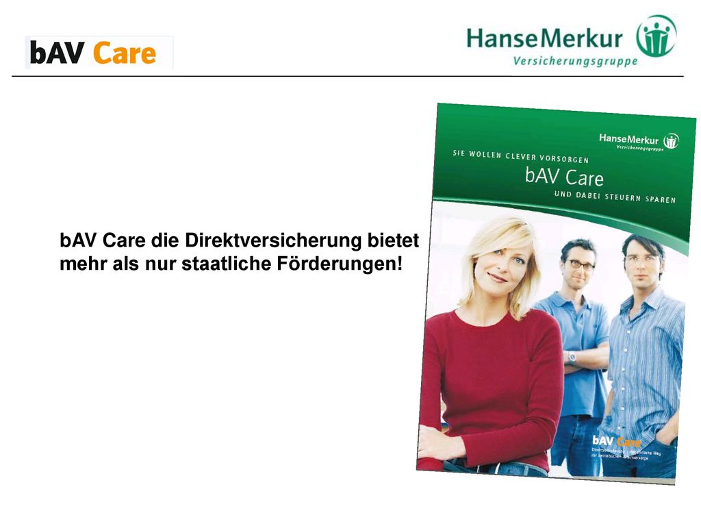 bAV Care die Direktversicherung bietet mehr als nur staatliche Förderungen!