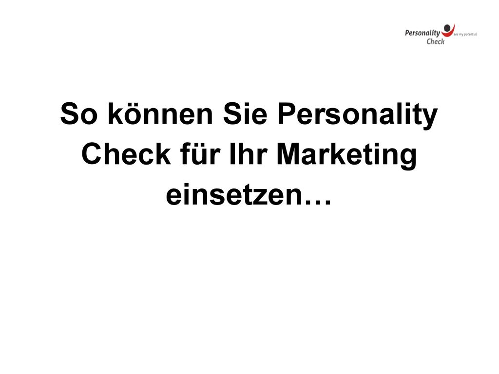 So können Sie Personality Check für Ihr Marketing