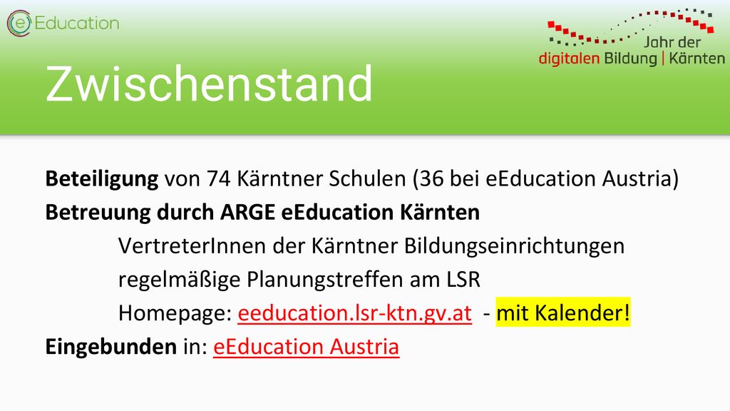Zwischenstand Beteiligung von 74 Kärntner Schulen (36 bei eEducation Austria)