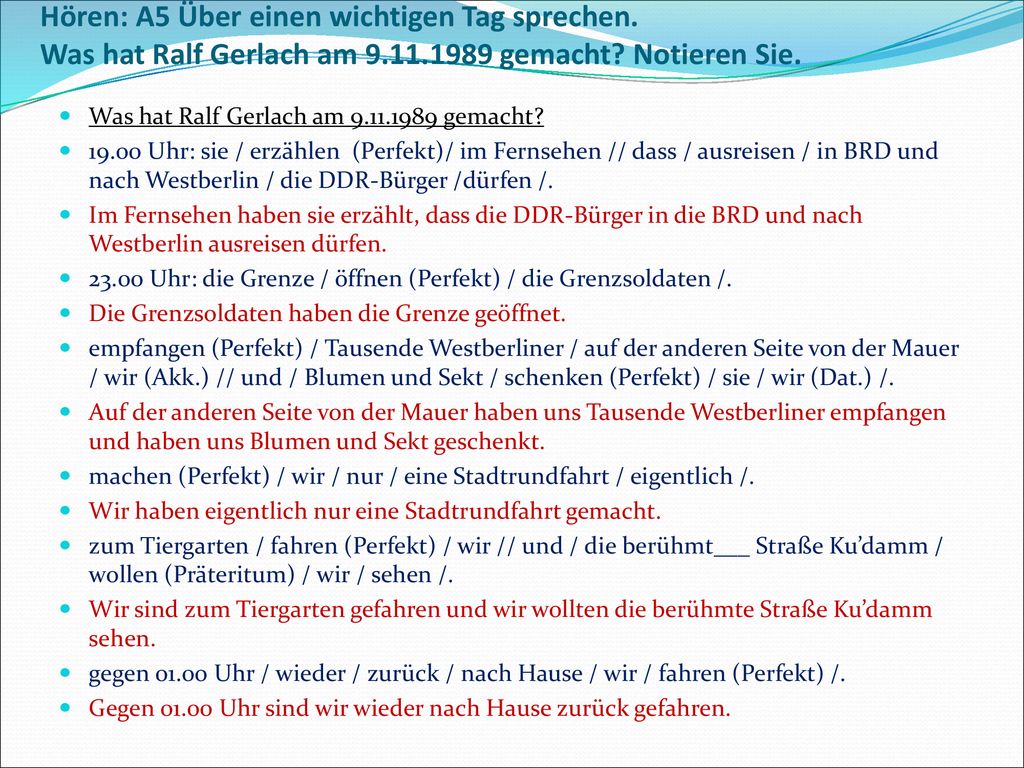 Hören: A5 Über einen wichtigen Tag sprechen. Was hat Ralf Gerlach am 9