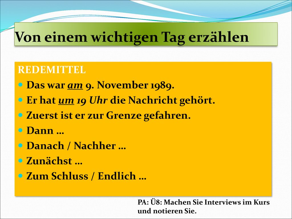 Von einem wichtigen Tag erzählen