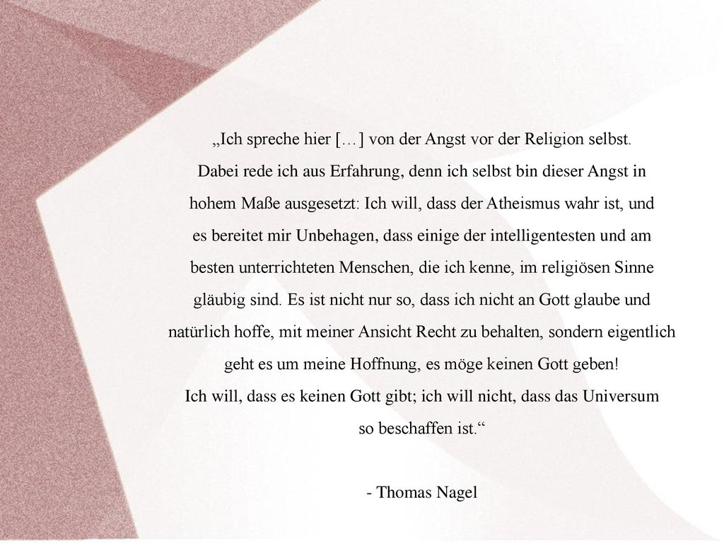 „Ich spreche hier […] von der Angst vor der Religion selbst.