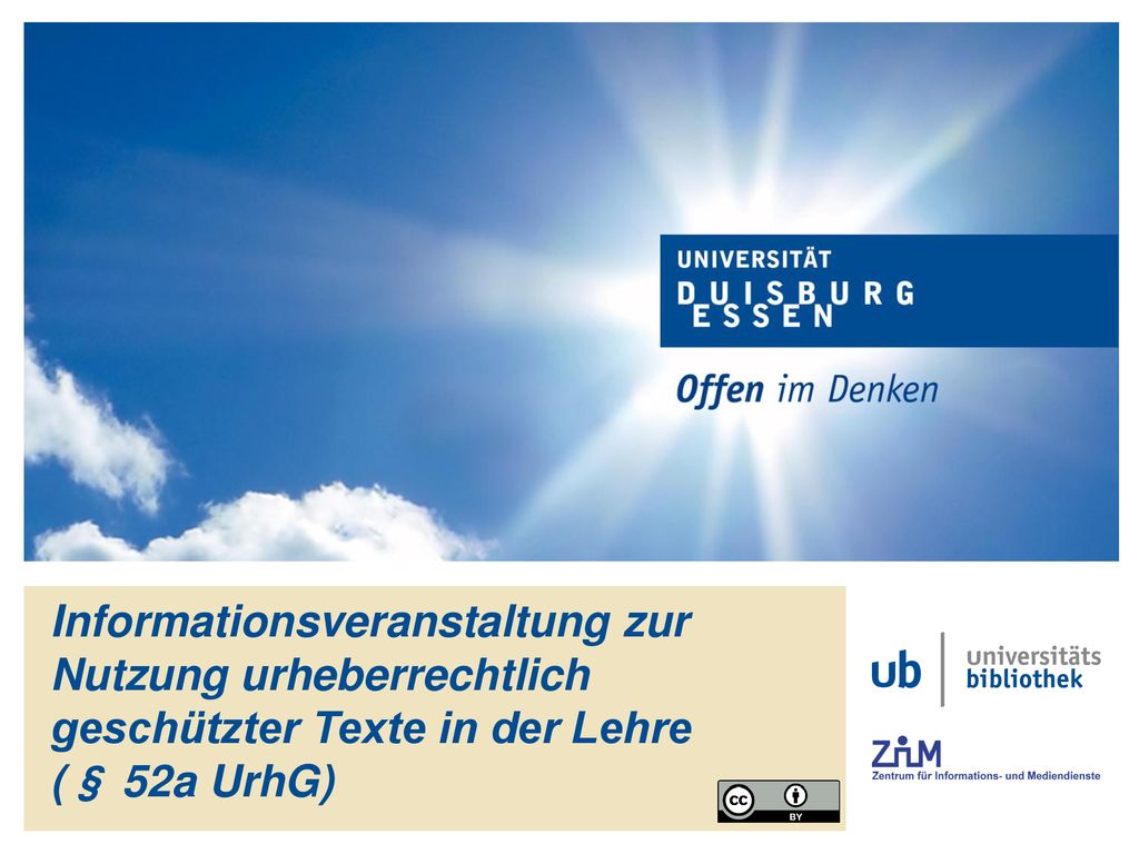 Informationsveranstaltung zur Nutzung urheberrechtlich geschützter Texte in der Lehre