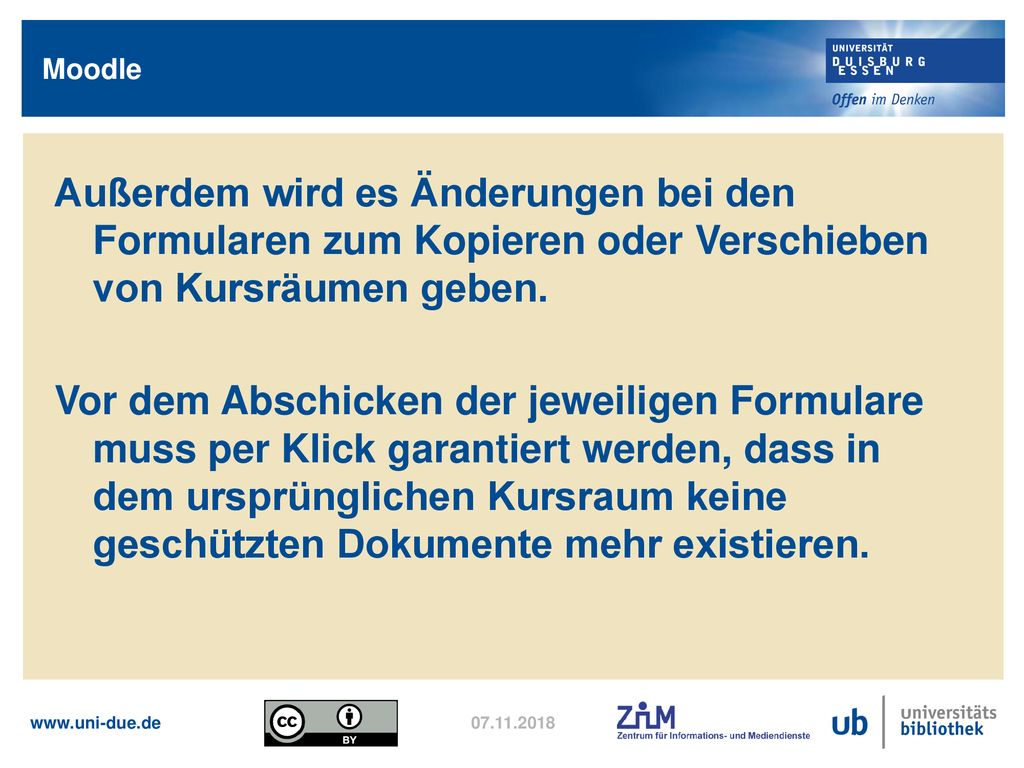 Moodle Außerdem wird es Änderungen bei den Formularen zum Kopieren oder Verschieben von Kursräumen geben.