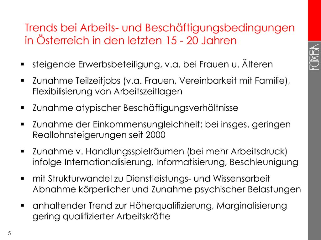 Trends bei Arbeits- und Beschäftigungsbedingungen in Österreich in den letzten Jahren