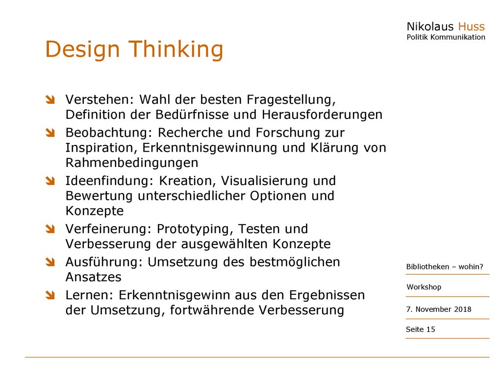 Design Thinking Verstehen: Wahl der besten Fragestellung, Definition der Bedürfnisse und Herausforderungen.