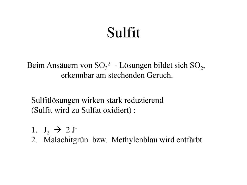 Sulfit Beim Ansäuern von SO32- - Lösungen bildet sich SO2,