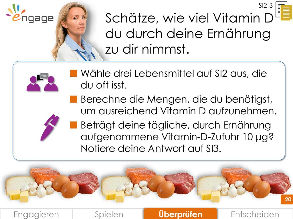 Schätze, wie viel Vitamin D du durch deine Ernährung zu dir nimmst.
