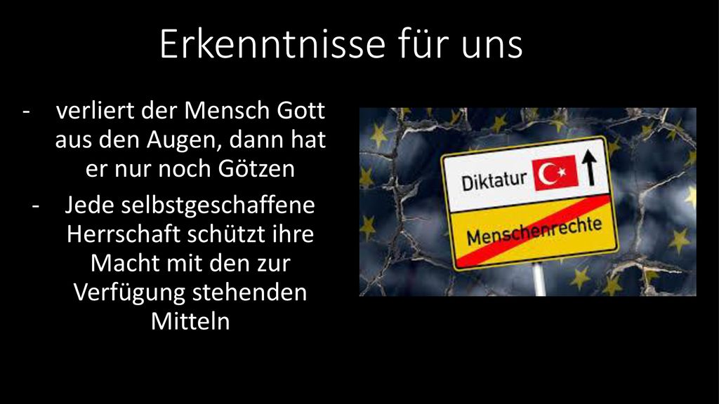 verliert der Mensch Gott aus den Augen, dann hat er nur noch Götzen