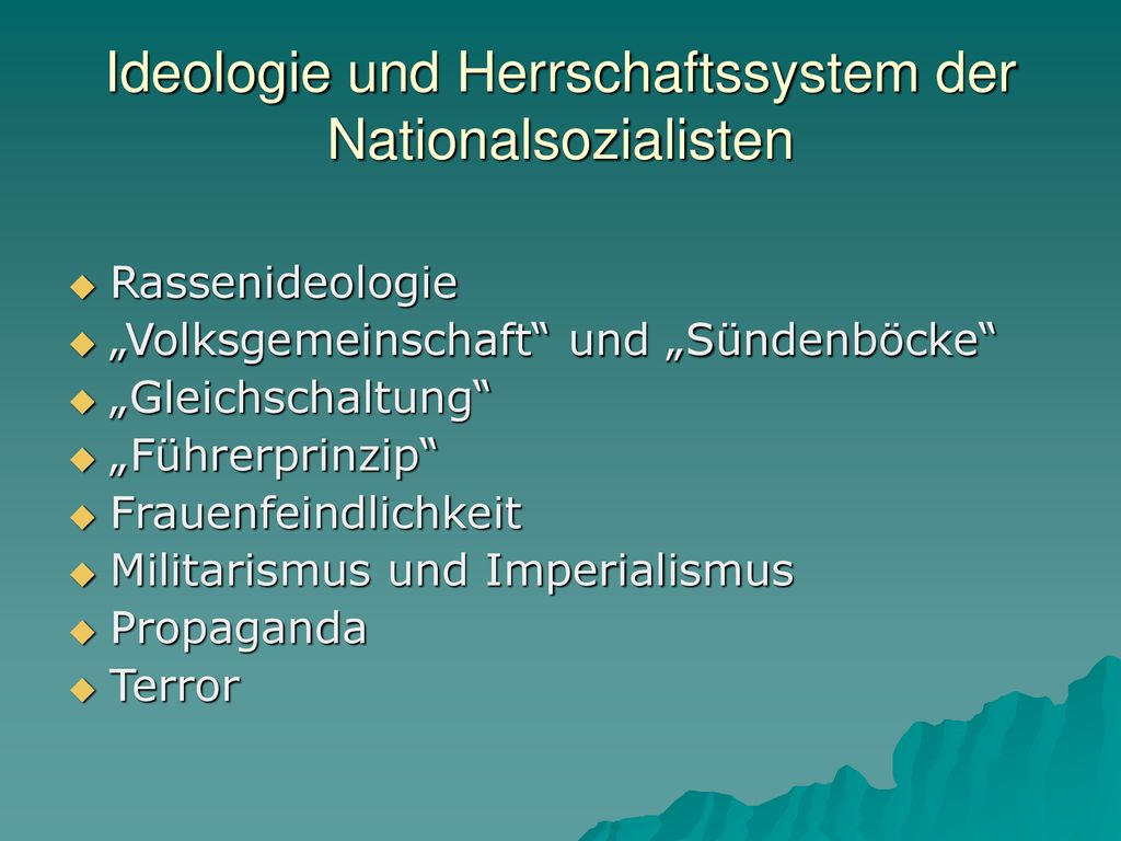 Ideologie und Herrschaftssystem der Nationalsozialisten