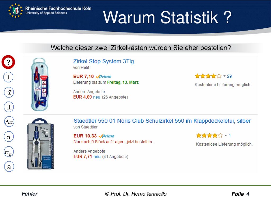 Warum Statistik Welche dieser zwei Zirkelkästen würden Sie eher bestellen 𝑥.  𝑚. a. i.