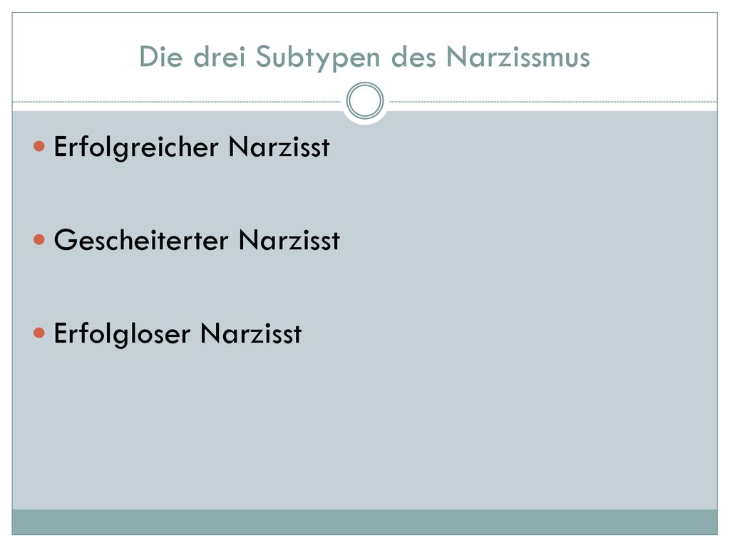 Die drei Subtypen des Narzissmus