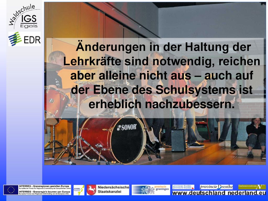 Änderungen in der Haltung der Lehrkräfte sind notwendig, reichen aber alleine nicht aus – auch auf der Ebene des Schulsystems ist erheblich nachzubessern.
