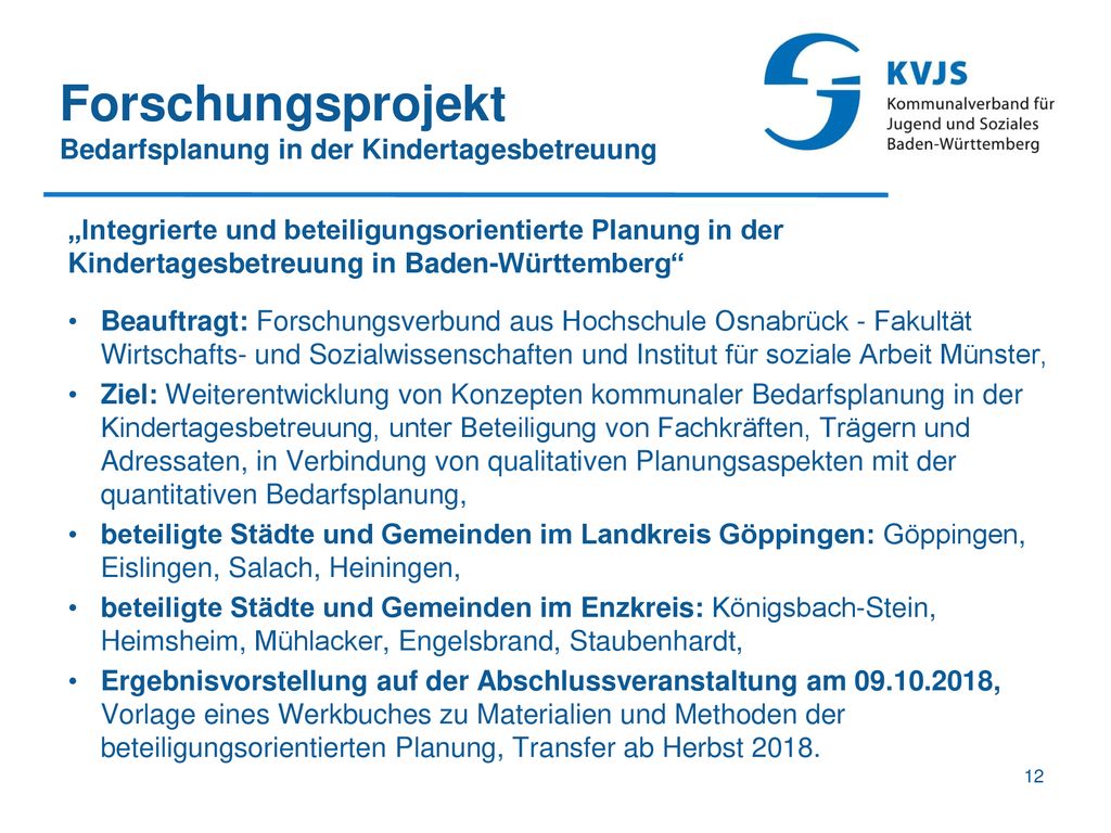 Forschungsprojekt Bedarfsplanung in der Kindertagesbetreuung