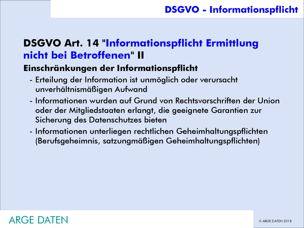 Mai 2018 Hans G. Zeger, DSGVO & Datenschutz-Anpassungsgesetz(e) DSGVO - Informationspflicht.