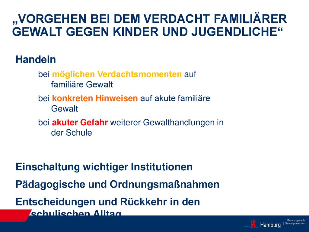 „Vorgehen bei dem Verdacht familiärer Gewalt gegen Kinder und Jugendliche
